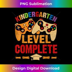 Kindergarten Level Complete Graduation Last Day School Kids - Timeless PNG Sublimation Download - Infuse Everyday with a Celebratory Spirit