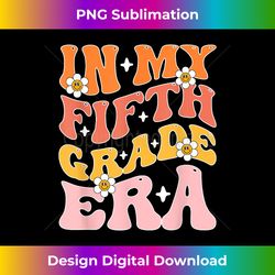 Groovy Back To School In My Fifth Grade Era Teacher Student - Timeless PNG Sublimation Download - Lively and Captivating Visuals