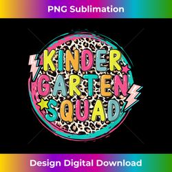 Kindergarten Squad  Happy First Day of School Teacher - Deluxe PNG Sublimation Download - Channel Your Creative Rebel