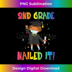 Second Grade Graduation 2nd Grade Class of 2021 Nailed It - Eco-Friendly Sublimation PNG Download - Chic, Bold, and Uncompromising