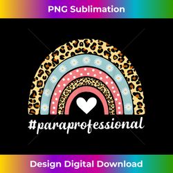 Paraprofessional Life Rainbow Leopard Back To School Teacher - Vibrant Sublimation Digital Download - Ideal for Imaginative Endeavors