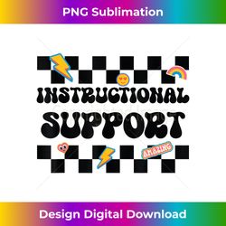 Instructional Support, back to School Checkered Teacher - Sublimation-Optimized PNG File - Enhance Your Art with a Dash of Spice