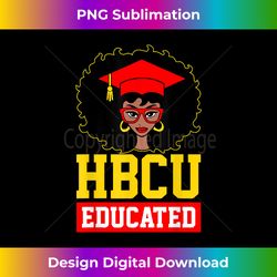 HBCU Educated Black Girl Graduate Black History Month Gifts - Contemporary PNG Sublimation Design - Crafted for Sublimation Excellence