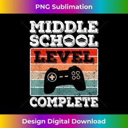 Middle School Graduation Boys Level Complete Graduate - Urban Sublimation PNG Design - Access the Spectrum of Sublimation Artistry