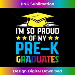 I'm So Proud Of My Pre-K Graduates for Teacher - Bohemian Sublimation Digital Download - Craft with Boldness and Assurance