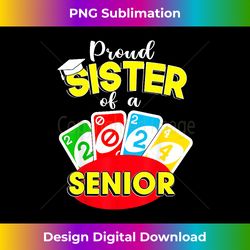 Proud Sister of a class of 2024 Graduate Senior 2024 Uno Out - Bohemian Sublimation Digital Download - Tailor-Made for Sublimation Craftsmanship