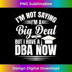 Doctor of Business Administration DBA Graduate DBA Degree Tank Top - Minimalist Sublimation Digital File - Immerse in Creativity with Every Design