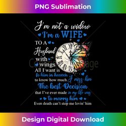 husband memorial butterfly i'm not a widow i'm a wife women - timeless png sublimation download - elevate your style with intricate details