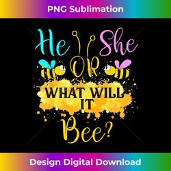 gender reveal what will it bee - he or she - crafted sublimation digital download - rapidly innovate your artistic vision