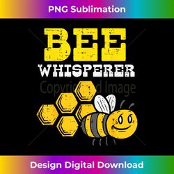 Bee Whisperer Funny Beekeeping Apiary Beekeeper Men Women - Innovative PNG Sublimation Design - Pioneer New Aesthetic Frontiers