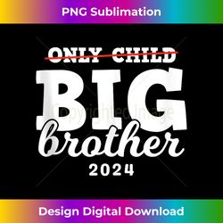 only child expires 2024 promoted to big brother announcement tank top - bespoke sublimation digital file - challenge creative boundaries