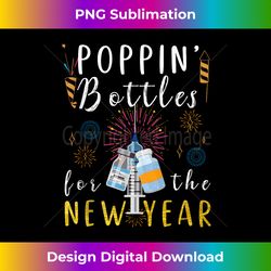 poppin bottles for the new year tank top - minimalist sublimation digital file - animate your creative concepts