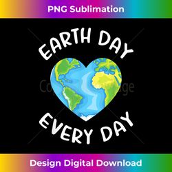 Earth Day Earth Day Everyday Cute Heart Planet - Contemporary PNG Sublimation Design - Rapidly Innovate Your Artistic Vision