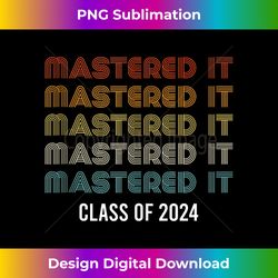 Mastered It 2024 Masters Degree Graduation Graduate Mba Tank Top - Urban Sublimation PNG Design - Challenge Creative Boundaries