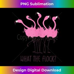 What the Flock  Flamingo Lover Flamingo Tank Top 1 - Sublimation-Optimized PNG File - Lively and Captivating Visuals