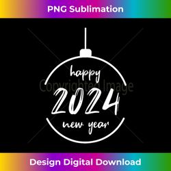 Happy New Year 2024 with Cute White Font Tank Top - Timeless PNG Sublimation Download - Customize with Flair