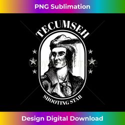 Chief Tecumseh Shawnee - Edgy Sublimation Digital File - Channel Your Creative Rebel