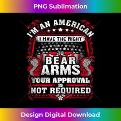 Gun Control Right To Bear Arms Tee for Gun Enthusiast - Deluxe PNG Sublimation Download - Channel Your Creative Rebel