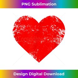 Big Red Heart Distressed Valentines Day Gift for Women Men - Crafted Sublimation Digital Download - Craft with Boldness and Assurance