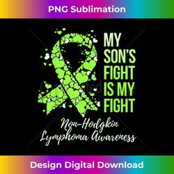 My Sonu2019s Fight Is My Fight Non-Hodgkin Lymphoma Awareness - Minimalist Sublimation Digital File - Ideal for Imaginative Endeavors