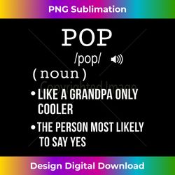 Pop Gift from Grandkids Father's Day Pop Definition - Sophisticated PNG Sublimation File - Reimagine Your Sublimation Pieces