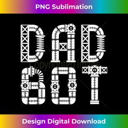 Matching Family Robot  Father's Day  Dad Bot - Innovative PNG Sublimation Design - Pioneer New Aesthetic Frontiers