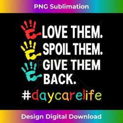 Love Daycare Provider Childcare Funny Teacher Appreciation - Innovative PNG Sublimation Design - Infuse Everyday with a Celebratory Spirit