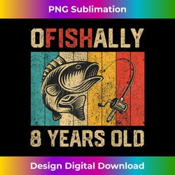 Ofishally 8 Years Old Funny Fishing Birthday Fisherman - Sophisticated PNG Sublimation File - Ideal for Imaginative Endeavors