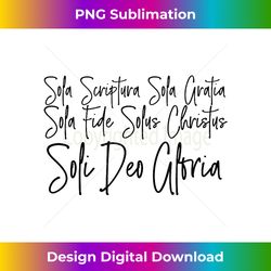Five Solas Script Reformed Christian - Luxe Sublimation PNG Download - Crafted for Sublimation Excellence
