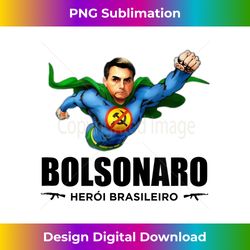 Bolsonaro 2022 shirt for men women Presidente - Urban Sublimation PNG Design - Tailor-Made for Sublimation Craftsmanship