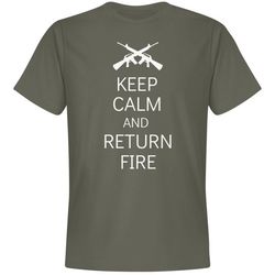 Keep Calm Return Fire - Unisex Premium T-Shirt
