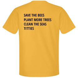 Save The Bees, Titties T-Shirt - Unisex Premium T-Shirt