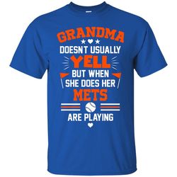 Grandma Doesn't Usually Yell New York Mets T Shirts 1