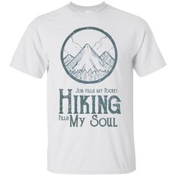 Hiking Fills My Soul T Shirts
