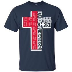 i can do all things through christ cleveland indians t shirts