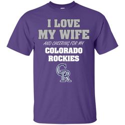 I Love My Wife And Cheering For My Colorado Rockies T Shirts 1