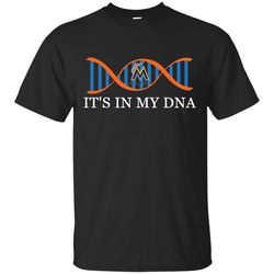 It's In My DNA Miami Marlins T Shirts