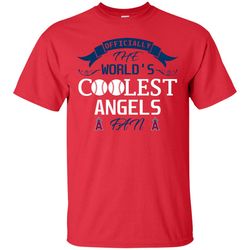 Officially The World's Coolest Los Angeles Angels Fan T Shirts.jpg