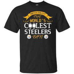 Officially The World's Coolest Pittsburgh Steelers Fan T Shirts.jpg