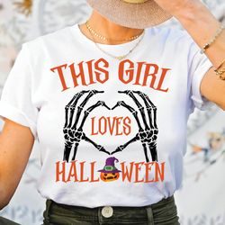 This Girl Loves Halloween Shirt, Halloween Lover Shirt  SA066