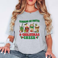 I Run On Coffee And Christmas Cheer Shirt, Christmas Coffee Latte Sweatshirt, Coffee and Christmas Shirt, Coffee Lover C