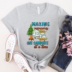 Making Memories One Campsite At A Time Shirt, Camping Caravan T-shirt, Nature Shirt, Camper Shirt , Camp Lover Shirt, Ad