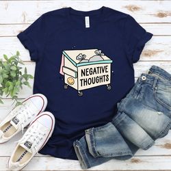 Negative Thoughts T-shirt, Grow Positive Thoughts Shirt, Happy Thought Sweatshirt, Positivity Shirt, Mental Health Shirt