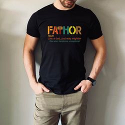 Fathor Shirt,New Dad Shirt,Dad Shirt,Daddy Shirt,Fathers Day Shirt,Best Dad shirt,Gift for Dad,Daddy Hero Shirt,Noun Lik