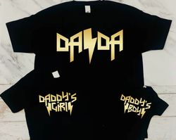 Dada Shirt, Daddys Girl Shirt, Daddys Boy Shirt, Happy Fathers Day Shirt, Dad And Kids Shirt, Custom Dad and Children