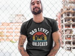 Dad Level Unlocked T-Shirt Gaming Shirt First Time Dad Dad To Be Gift Gamer Dad Funny Gift Dad Fathers Day Gift Idea New