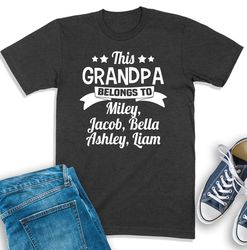 Grandpa Shirt, This Grandpa Belongs To, Personalized Gift For Granddad, Sweatshirt With Grandkids Names, Grandfather Gif