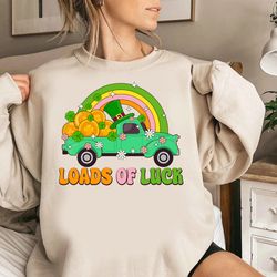 Loads Of Luck Shirt, St Patricks Day Car Shirt, St Pattys Day Gift, Lucky Shamrock Shirt, Rainbow Coin Irish Day Shirt,