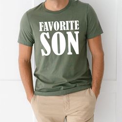 Favorite Son Shirt for Son, Funny Birthday Gift for Son, Funny Son Gift from Mom, Son Shirt for Sons Birthday Gift for S