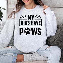 my kids have paws, dog owner mom dad unisex crewneck sweatshirt, cute dog sweatshirt, havanese, small dog owner gift, cu
